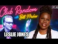 Leslie Jones Club Random with Bill Maher
