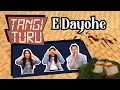 Tangi Turu - E Dayohe