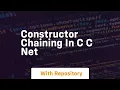 Constructor chaining in c c net