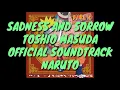 Sadness and sorrow naruto MP3 full soundtrack
