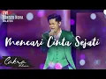 Download Lagu CAKRA KHAN | ​​Mencari Cinta Sejati #LIVE (​Concert Nova 2017)