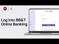 BB T Online Banking Sign-In BB T Mobile Banking Log In How Do I Log Into BB T Online Banking