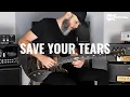 Download Lagu The Weeknd - Save Your Tears - Electric Guitar Cover by Kfir Ochaion