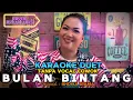 Download Lagu BULAN BINTANG ~ RHOMA IRAMA || KARAOKE DUET TANPA VOCAL COWOK ~ COVER BY ITA ITOXS