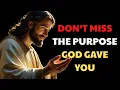 Download Lagu Don’t Miss the Purpose God Gave You | God message today | God message for you today |