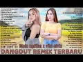 Download Lagu MALA AGATHA X VITA ALVIA [FULL ALBUM] TERBARU 2021 - LAGU DANGDUT REMIX TERBARU 2021 PALING HITS