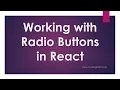 How to use Radio buttons in React
