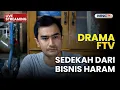 Lagu 🔴 SEDEKAH DARI BISNIS HARAHM  | LIVE DRAMA FTV | 13 DESEMBER 2025