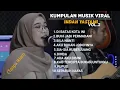 KUMPULAN MUSIK VIRAL  || INDAH YASTAMI VOL.2