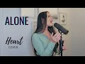 Lagu Alone - Heart Cover