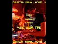 Download Lagu FUTURO-TEK EPS:007 - DJ Pancha