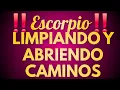 SCORPIO OPEN PATHS TO MONEY LOVE AND PROSPERITY