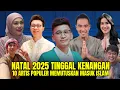 TAK LAGI RAYAKAN NATAL DI TAHUN 2025 NANTI !! INILAH 10 ARTIS POPULER YANG BARU SAJA MENJADI MUALAF 