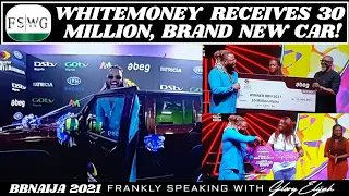 bbnaija 2021 whitemoneys prize presentation bbnaija shine ya eye season 6 winner glory elijah