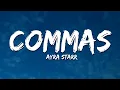 Download Lagu Ayra Starr - Commas (Lyrics)