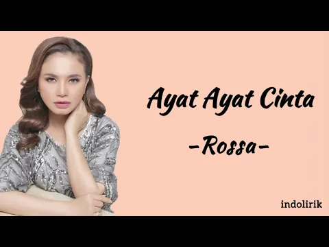 Download MP3 Rossa - Ayat-Ayat Cinta | Lirik Lagu