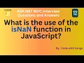 What Is the Use of the isNaN Function in JavaScript Explained with Examples isNaN JavaScript