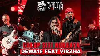 Download Dewa19 Feat Virzha - Cukup Siti Nurbaya | 30 Years Career of Dewa19 MP3