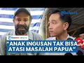 Download Lagu Respons Menohok OPM soal Gibran Ditugaskan di Papua: Anak Ingusan Mana Bisa Atasi Masalah Papua