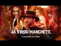 Download Lagu JÁ VIROU MANCHETE- O Garanhão Do Forró