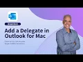 How to Set Up Outlook Delegate Access on Mac 2024