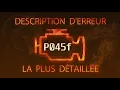 P045f Description d erreur la plus detaillee