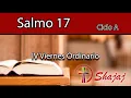 Lagu Salmo 17-Viernes 6 de Febrero- Bendito sea Dios, mi salvador. - ciclo A - SHAJAJ