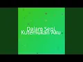 Download Lagu Dalam Sepi Kutemukan Aku
