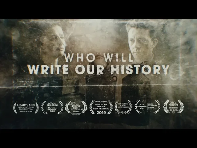 WHO WILL WRITE OUR HISTORY (2019)