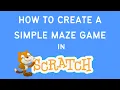 Simple Maze Game in Scratch Intro