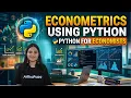 Day 1 Econometrics using Python Python for Economists
