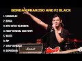 KUMPULAN LAGU BONDAN PRAKOSO PALING ENAK DI DENGAR SAAT SANTAI MAUPUN LAGI KERJA🎧POP HITS TH 2000AN🎧
