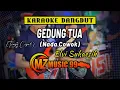 Download Lagu GEDUNG TUA || KARAOKE DANGDUT || OM. MZ MUSIK 99