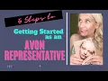 Complete New Avon Representative Guide Quick and Easy 5 Steps Start your Avon Business
