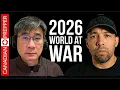 In 2026 The World War Will EXPLODE