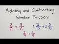 Adding and Subtracting Similar Fractions - Fractions with Like Denominators