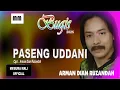 PASENG UDDANI ~ BUGIS SONG VIDEO ~ SINGER ARMAN DIAN RUZANDAH  ~ MA'BURA MALI OFFICIAL