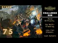 75 Pathfinder Kingmaker - Challenge Run Hard Difficulty No Multiclassing Last Azlanti
