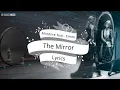 Download Lagu Mindme feat. Emmi - The Mirror (Lyrics Video)