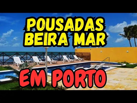 Download MP3 POUSADAS BEIRA MAR EM PORTO DE GALINHAS 🏖️