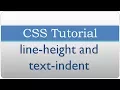 CSS Tutorial 16 - line-height and text-indent properties