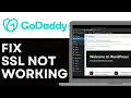 How to Fix GoDaddy SSL Not Working 2026 Fixed