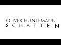 Oliver Huntemann - Schatten (Official Video)