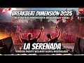Lagu DJ LA SERENADA REMIX BREAKBEAT BIKIN NOSTALGIA MELODY NYA | DJ VIRAL PADA MASANYA KINI KEMBALI