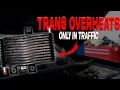 7 Reasons Your Transmission Overheats Only In Traffic How To Fix It