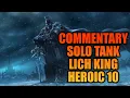 Commentary Solo Tank Heroic Lich King 10 - Prot Paladin POV WOTLK Classic