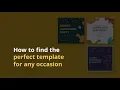 How to find the right template for any occasion