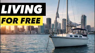 Free Sailboat Living The Only Way It Actually Works