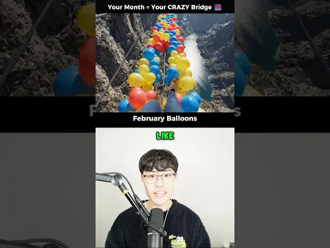 Your Month = Your SCARY Bridge 🌉