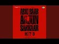 Download Lagu Abki Baar Arjun Sarkaar (From \
